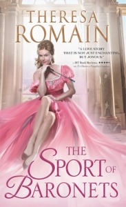 The Sport of Baronets by Theresa Romain